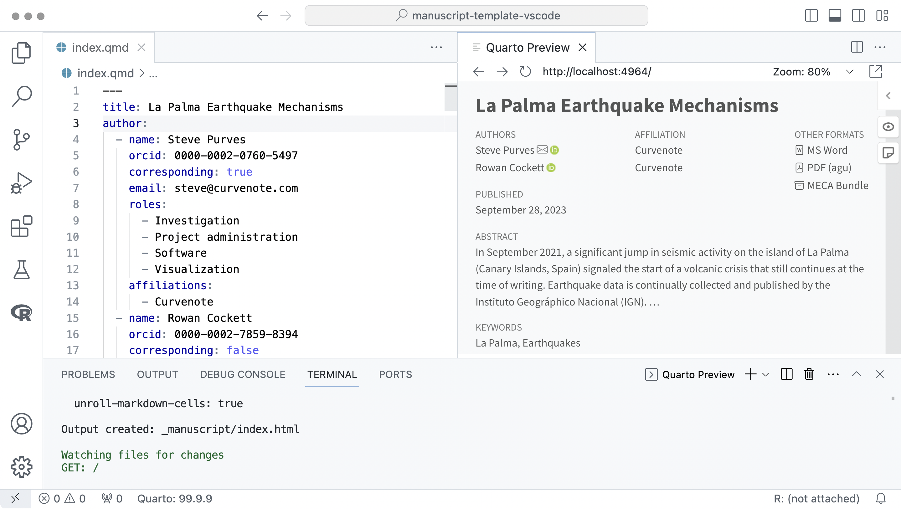 Screenshot of VS Code. Open in an Editor pane is a file called index.qmd with the text, title: La Palma Earthquake Mechanisms. In the Quarto Preview pane is an article webpage with the title La Palma Earthquake Mechanisms.